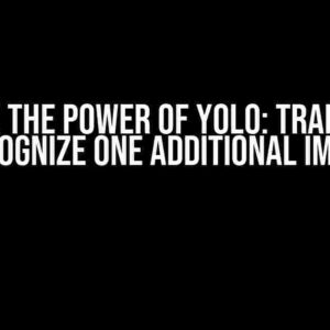 Unlock the Power of YOLO: Training to Recognize One Additional Image